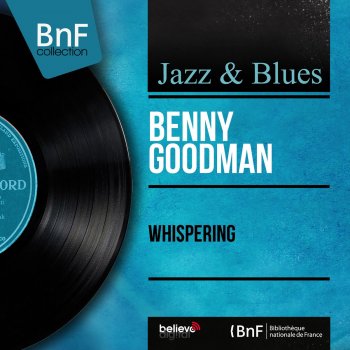 Benny Goodman Whispering