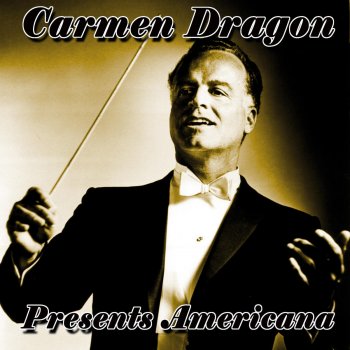 Carmen Dragon Hoe Down