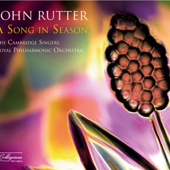 John Rutter, The Cambridge Singers, John Birch & Royal Philharmonic Orchestra Wells Jubilate