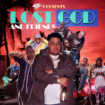 Lost God feat. 03 Greedo, EBS Tiny 2uce & Hot Dollar Life Of The Party