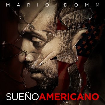 Mario Domm Sueño Americano