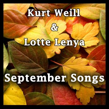 Lotte Lenya September Song