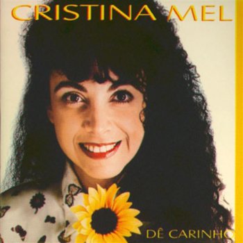 Cristina Mel Vem pra Jesus