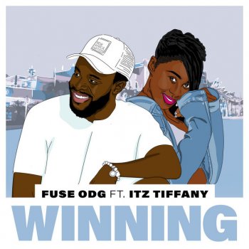 Fuse ODG feat. Itz Tiffany Winning