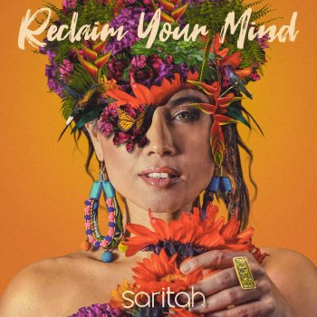 Saritah Reclaim Your Mind