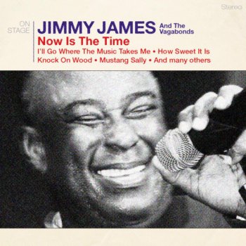 Jimmy James & The Vagabonds The Midnight Hour