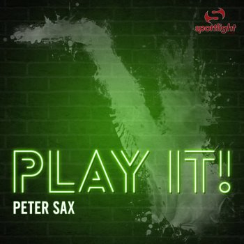 Peter Sax Play It - Radio Edit