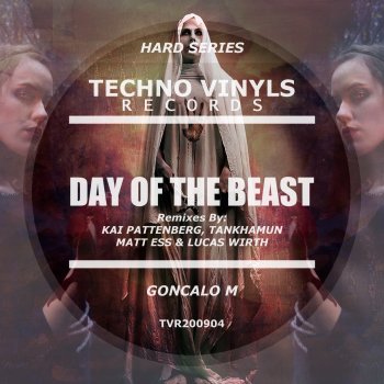 Goncalo M feat. Tankhamun The Day Of The Beast - Tankhamun Remix