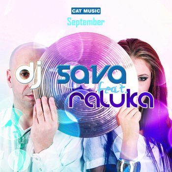 Dj Sava feat. Raluka September (Extended Mix)