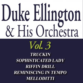 Duke Ellington and His Orchestra Riffin Drill