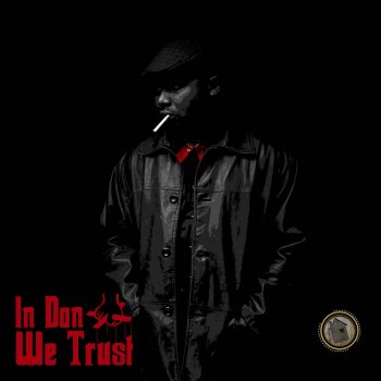 Payper Corleone feat. Don Sokiz In Don We Trust