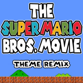 Kiggo The Super Mario Bros. Movie (Theme Remix)
