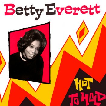Betty Everett Too Hot to Hold