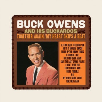 Buck Owens Getting Used to Losing You
