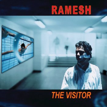 Ramesh The Visitor