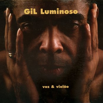 Gilberto Gil A raça humana