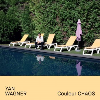 Yan Wagner Couleur chaos