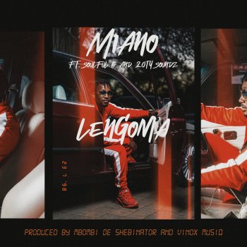 Miano Lengoma (feat. Soulful G & 20ty Soundz)