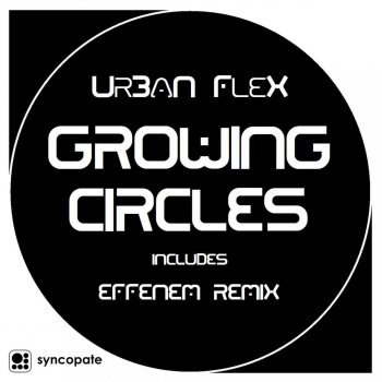 Urban Flex Growing Circles - Original mix