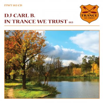 Various Artists In Trance We Trust, Vol. 13 (Bonus Continuous Mix)