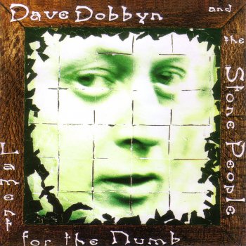 Dave Dobbyn Lament for the Numb