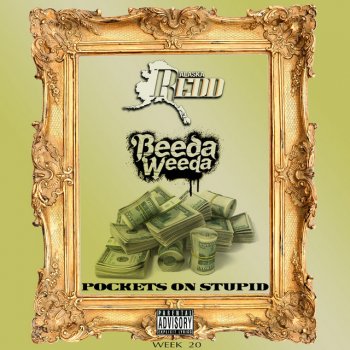 Alaska Redd Pockets on Stupid (feat. Beeda Weeda)