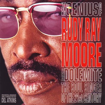 Rudy Ray Moore Only Here For a Little While