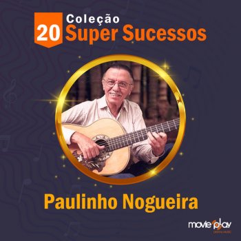 Paulinho Nogueira Choro N.° 1