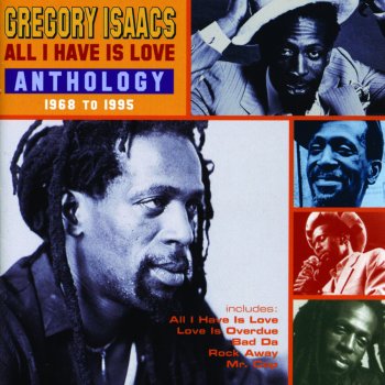 Gregory Isaacs All I Have Is Love