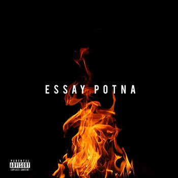 Essay Potna On Fire