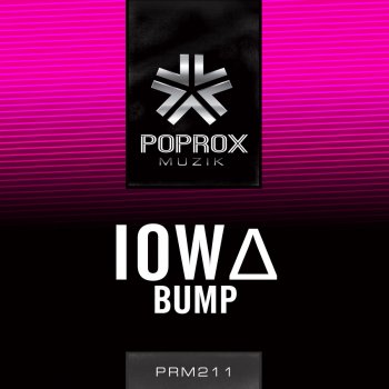 Iowa Bump - Original Mix