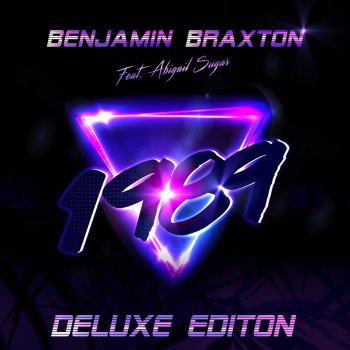 Benjamin Braxton feat. Abigail Sugar 1989 - Album French mix