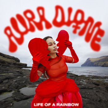Aura Dione Life Of A Rainbow - Outro