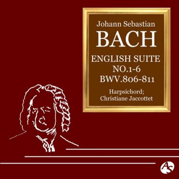 Johann Sebastian Bach feat. Christiane Jaccottet English Suite No. 2 in A Minor, BWV 807: V. Bourée I/II