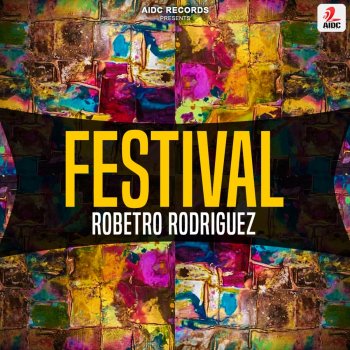 Roberto Rodriguez Festival