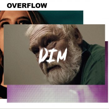 Overflow Dim