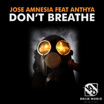 Jose Amnesia Don't Breathe (Radio Edit)