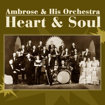 Ambrose and His Orchestra You've Got Me Cryin' Again