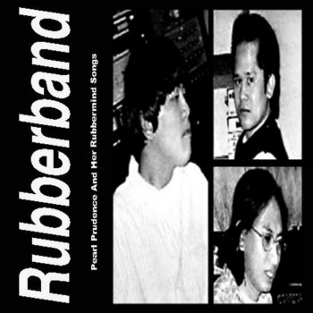 Rubberband The Continuing Ballad of Procopio Butasbulsa