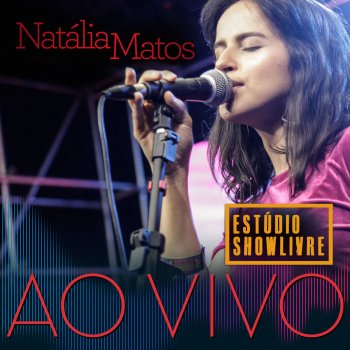 Natália Matos Domingo - Ao Vivo