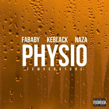 Fababy feat. Keblack & Naza Physio - Température