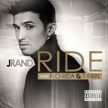 J Rand Ride (feat. Flo Rida, T-Pain)