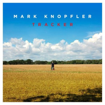 Mark Knopfler Mighty Man