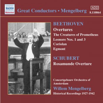 Ludwig van Beethoven, Royal Concertgebouw Orchestra & Willem Mengelberg Leonore Overture No. 1 in C Major, Op. 138