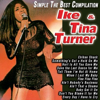 Ike & Tina Turner Don't You Blame It for Me