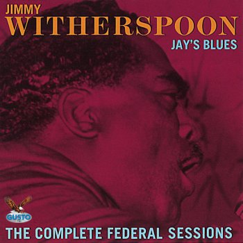 Jimmy Witherspoon I Done Told You