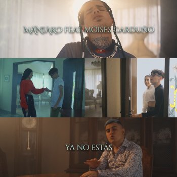 Maniako Ya No Estás (feat. Moises Garduño)