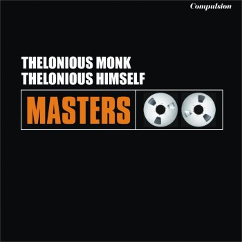 Thelonious Monk All Alone