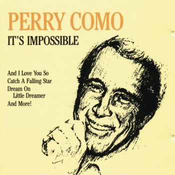 Perry Como Dream On Little Dreamer - Remastered