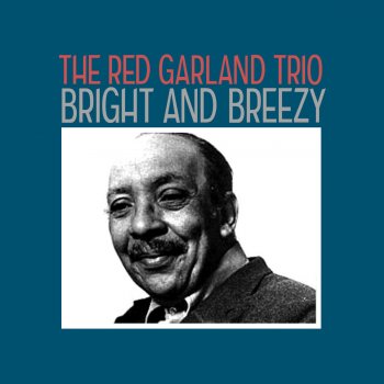The Red Garland Trio So Sorry Please
